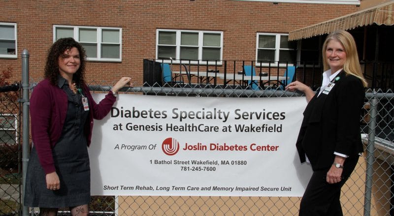 GENESIS AT WAKEFIELD CENTER in Greenwood is in a program with the Joslin Diabetes Center. At the left is Kara Roach, RN, Diabetes Care coordinator, and Christine Cohane, Wakefield Center Admission director.